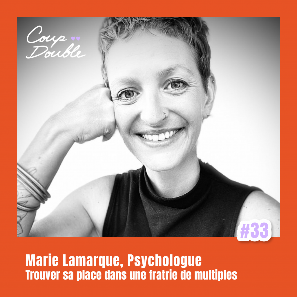 Episode 33, Marie Lamarque, psychologue