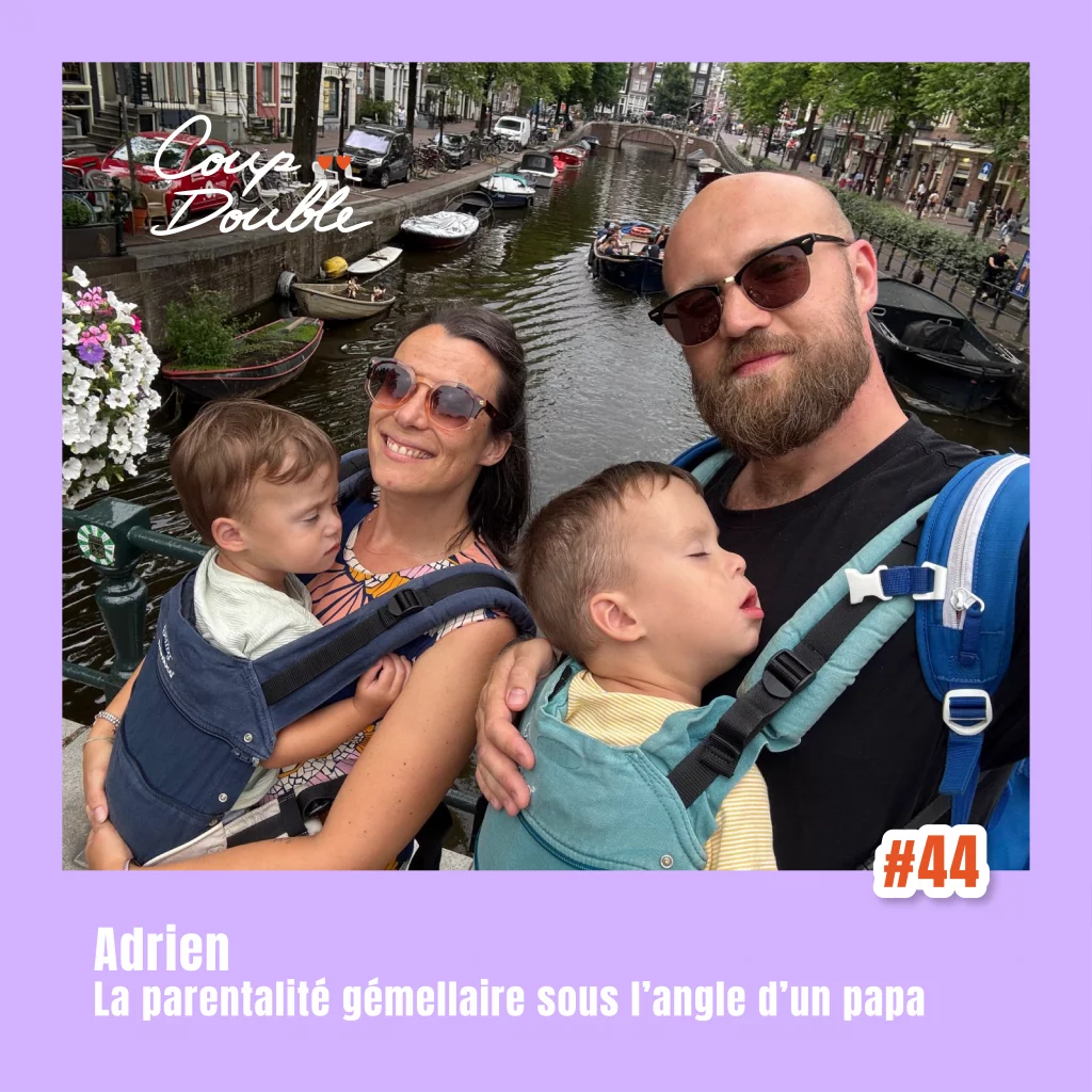 Adrien, papa de jumeaux