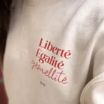 Sweat "Liberté Egalité Gémellité"