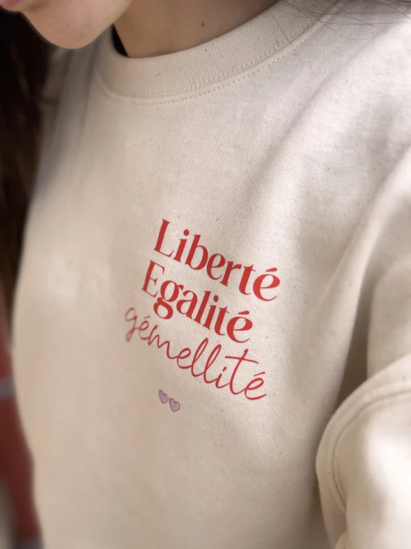 Sweat "Liberté Egalité Gémellité"
