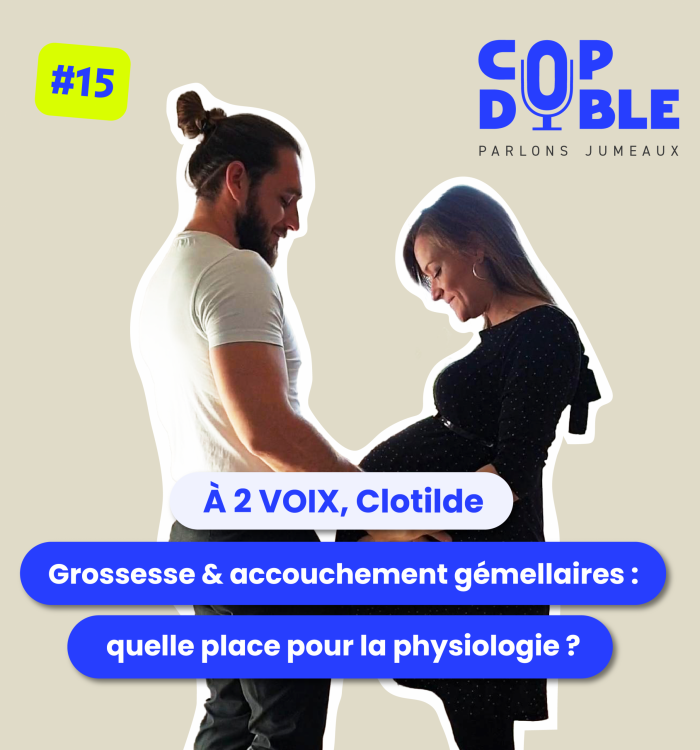 Episode 15 – Clotilde, Accouchement physiologique