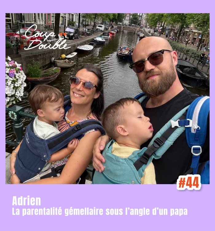 Adrien, papa de jumeaux