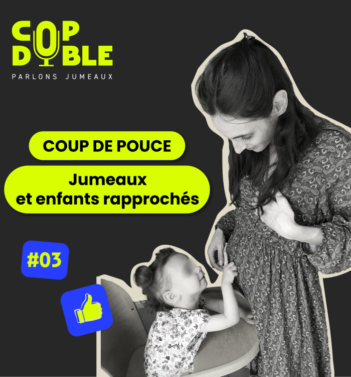 Episode 3 – Jumeaux et enfants rapprochés, la place des aînés