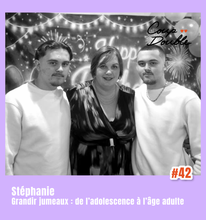Stéphanie, grandir jumeaux